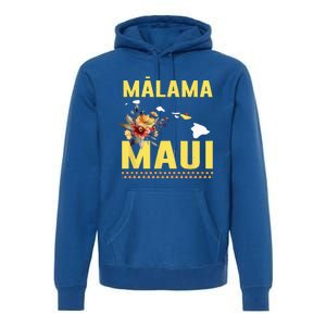 Malama Maui Malama Strong Hawaii Premium Hoodie