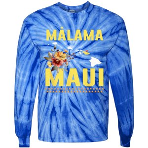 Malama Maui Malama Strong Hawaii Tie-Dye Long Sleeve Shirt