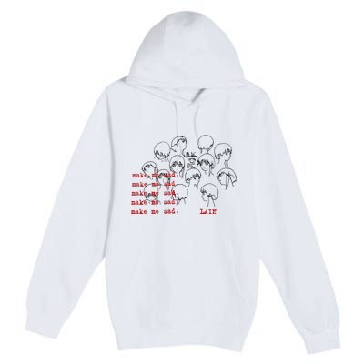 Make Me Mad Lain Premium Pullover Hoodie