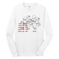 Make Me Mad Lain Tall Long Sleeve T-Shirt