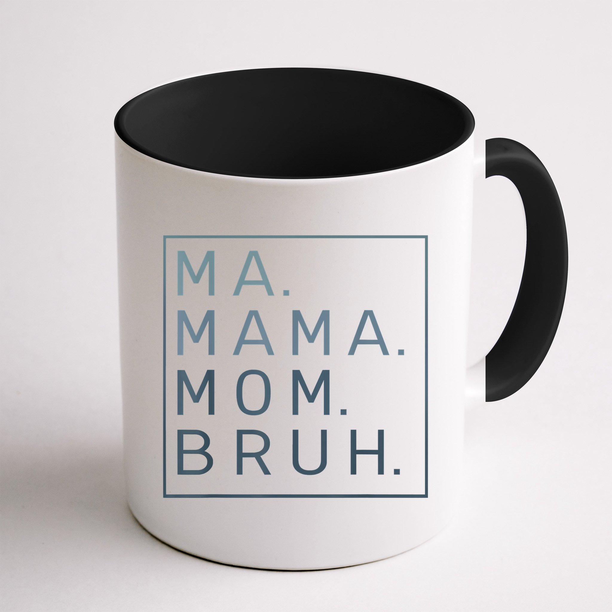Ma Mama Mom Bruh Green Quote Mother Mug
