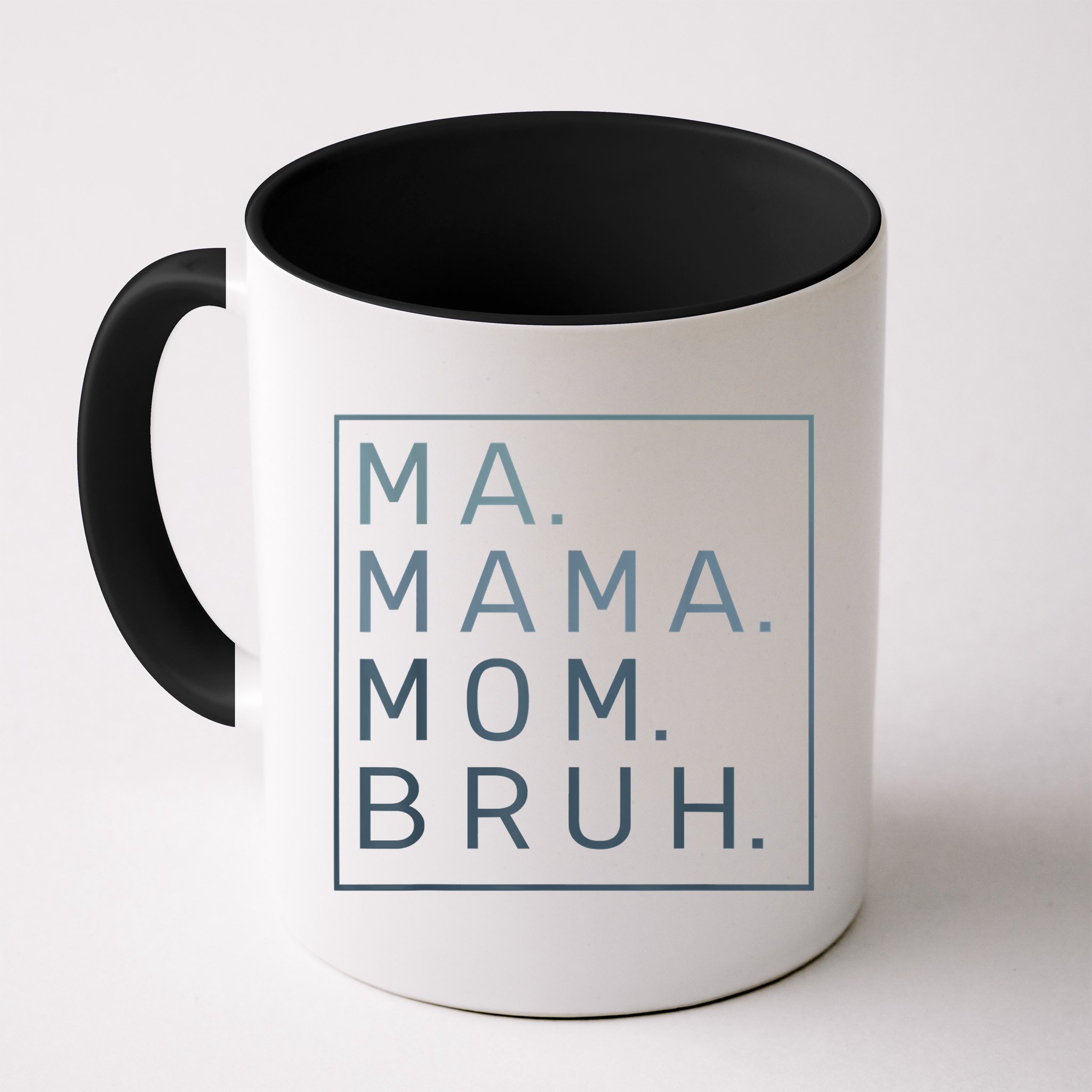 Ma Mama Mom Bruh Green Quote Mother Mug