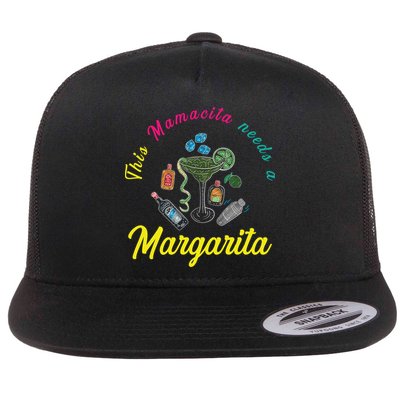 Mamacita Margarita Mamacita Needs A Margarita Mamacita Cool Gift Flatbill Hat