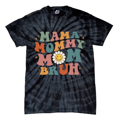 Mama Mommy Mom Bruh Retro Groovy Mothers Day Gifts Wo Tie-Dye T-Shirt