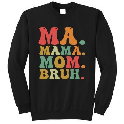 Ma Mama Mom Bruh Retro Sweatshirt