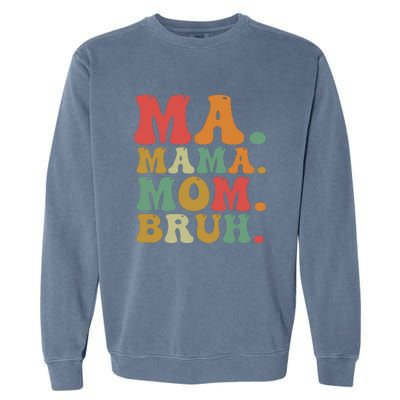 Ma Mama Mom Bruh Retro Garment-Dyed Sweatshirt