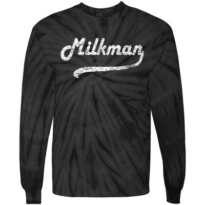 Milkman Milk Man Milk Maker Funny Job Profession Tie-Dye Long Sleeve Shirt