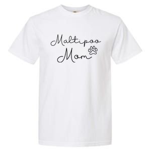 Maltipoo Mom Malitpoo Momma Maltipoo Mama Gift Garment-Dyed Heavyweight T-Shirt