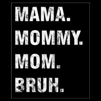 Mama Mommy Mom Bruh Funny Meme Impact Tech Backpack