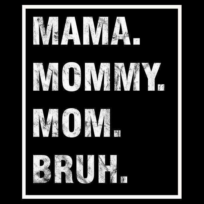 Mama Mommy Mom Bruh Funny Meme Impact Tech Backpack