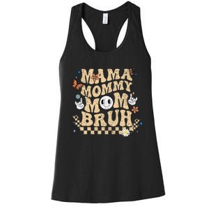 Mama Mommy Mom Bruh mom mother Women's Racerback Tank