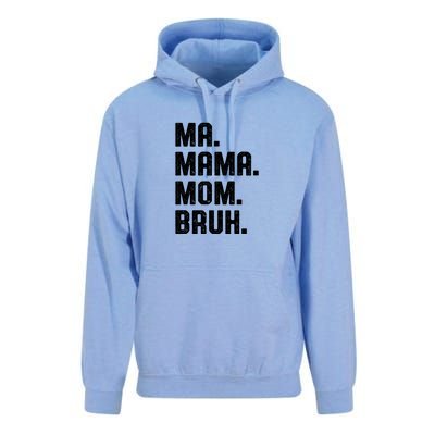 Ma Mama Mom Bruh Unisex Surf Hoodie