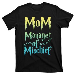 Magical Mom, Manager Of Mischief Love T-Shirt