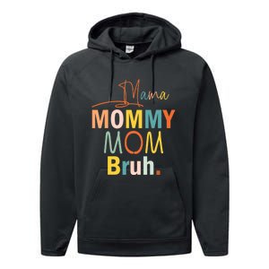 Mama Mommy Mom Bruh Funny Mothers Day Gifts for Mom Performance Fleece Hoodie