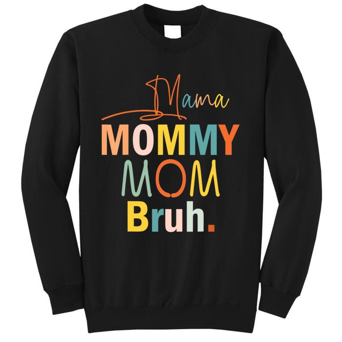 Mama Mommy Mom Bruh Funny Mothers Day Gifts for Mom Sweatshirt