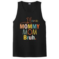 Mama Mommy Mom Bruh Funny Mothers Day Gifts for Mom PosiCharge Competitor Tank