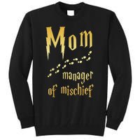 Magical Mom, Manager Of Mischief Tall Sweatshirt