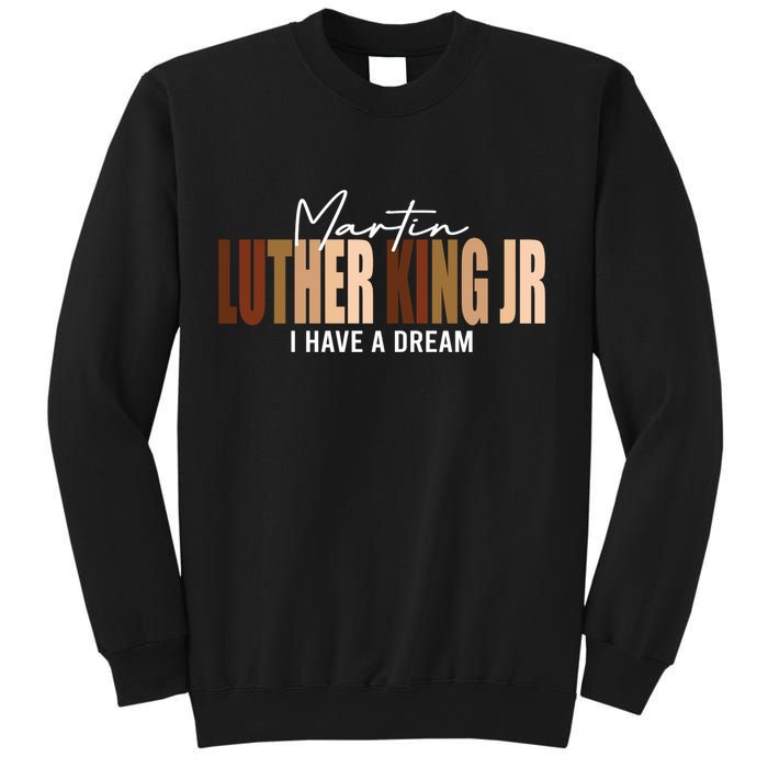Melanin MLK Martin Luther King Jr. I Have Dream Cool Sweatshirt