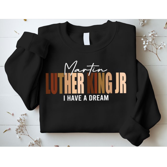 Melanin MLK Martin Luther King Jr. I Have Dream Cool Sweatshirt
