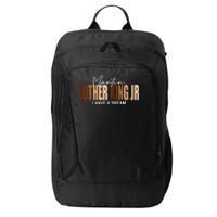 Melanin MLK Martin Luther King Jr. I Have Dream Cool City Backpack