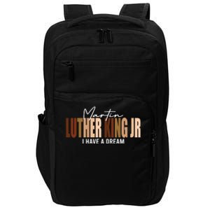 Melanin MLK Martin Luther King Jr. I Have Dream Cool Impact Tech Backpack