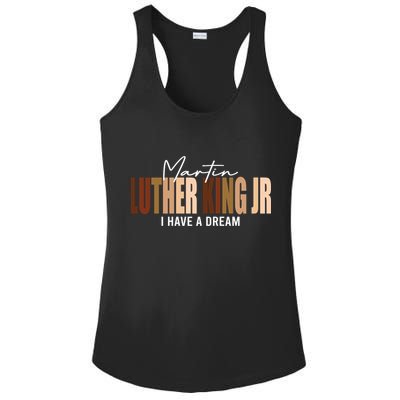 Melanin MLK Martin Luther King Jr. I Have Dream Cool Ladies PosiCharge Competitor Racerback Tank