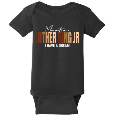 Melanin MLK Martin Luther King Jr. I Have Dream Cool Baby Bodysuit