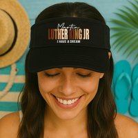 Melanin MLK Martin Luther King Jr. I Have Dream Cool Visor