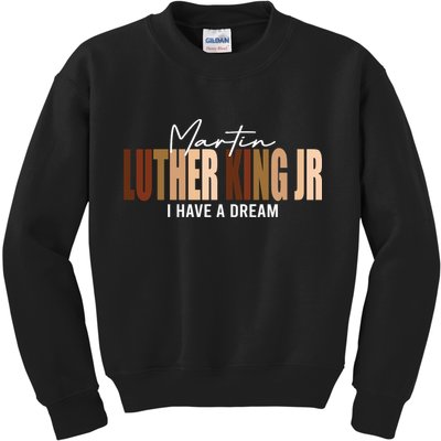 Melanin MLK Martin Luther King Jr. I Have Dream Cool Kids Sweatshirt
