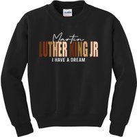 Melanin MLK Martin Luther King Jr. I Have Dream Cool Kids Sweatshirt