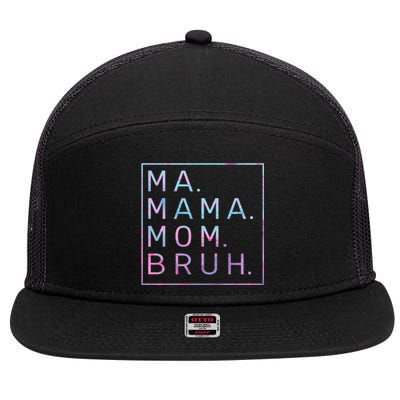 Ma Mama Mom Bruh Tie Dye Gift 7 Panel Mesh Trucker Snapback Hat