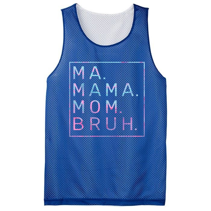 Ma Mama Mom Bruh Tie Dye Gift Mesh Reversible Basketball Jersey Tank