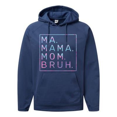 Ma Mama Mom Bruh Tie Dye Gift Performance Fleece Hoodie