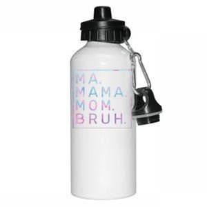 Ma Mama Mom Bruh Tie Dye Gift Aluminum Water Bottle 