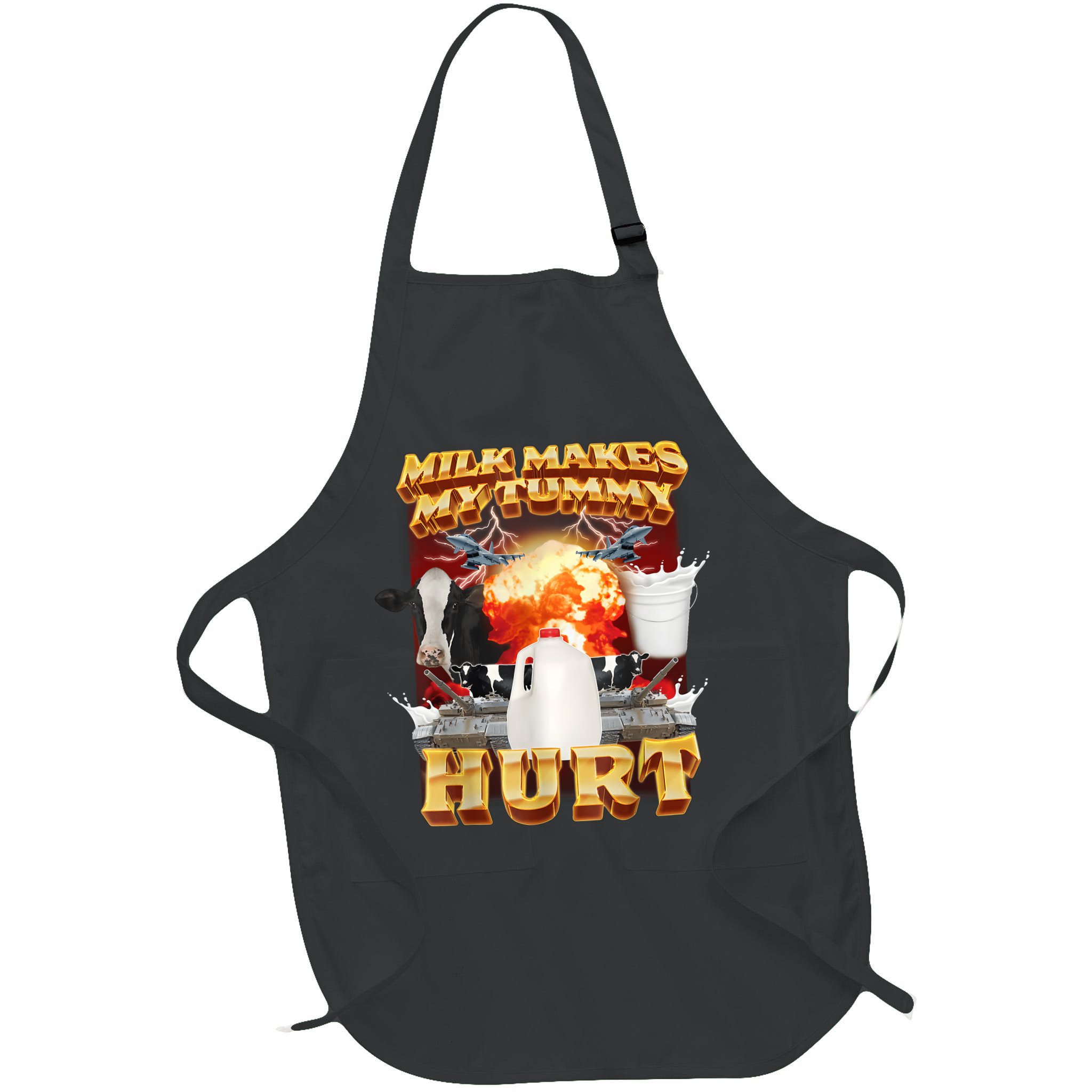 Milk Makes My Tummy Hurt Funny Meme Apron