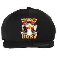 Milk Makes My Tummy Hurt Funny Meme Wool Snapback Cap