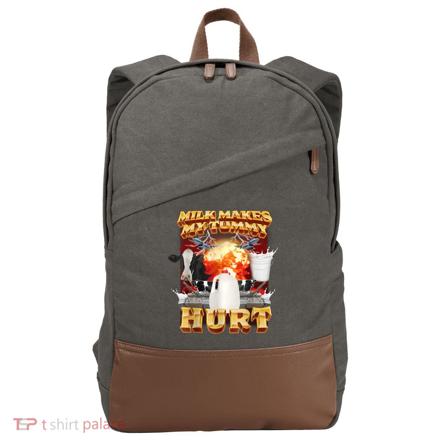 Milk Makes My Tummy Hurt Funny Meme Cotton Canvas Backpack