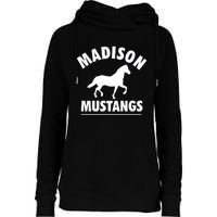 Madison Mustangs Womens Funnel Neck Pullover Hood