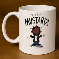Mustard Meme 11oz C Handle Ceramic Mug