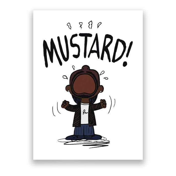 Mustard Meme Poster