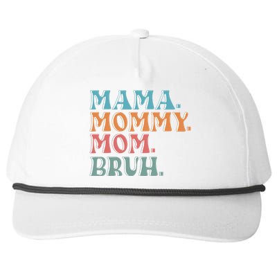 Mama Mommy Mom Bruh For Women Mothers Day T S Design Snapback Five-Panel Rope Hat