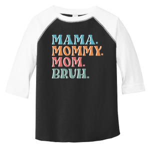 Mama Mommy Mom Bruh For Women Mothers Day T S Design Toddler Fine Jersey T-Shirt