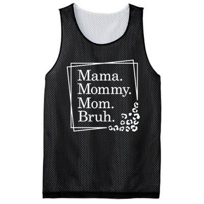 Mama Mommy Mom Bruh , Mothers Day Mesh Reversible Basketball Jersey Tank