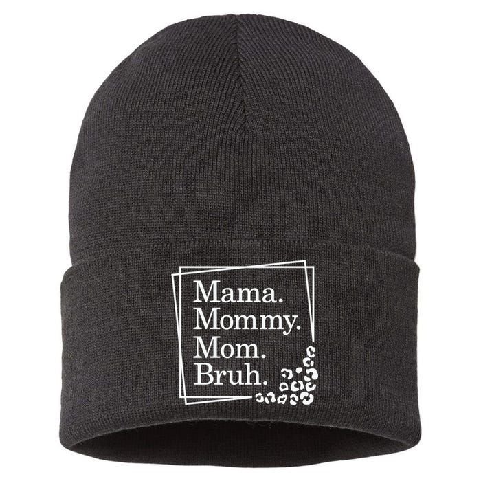 Mama Mommy Mom Bruh , Mothers Day Sustainable Knit Beanie