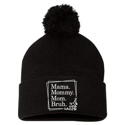 Mama Mommy Mom Bruh , Mothers Day Pom Pom 12in Knit Beanie