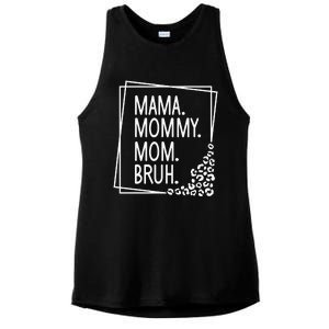 Mama Mommy Mom Bruh ,Mother's Day Ladies PosiCharge Tri-Blend Wicking Tank