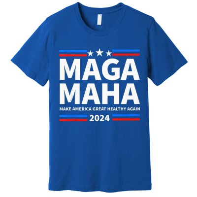 Maha Maga Make America Healthy Great Again Premium T-Shirt