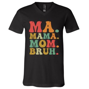 Ma Mama Mom Bruh Retro V-Neck T-Shirt