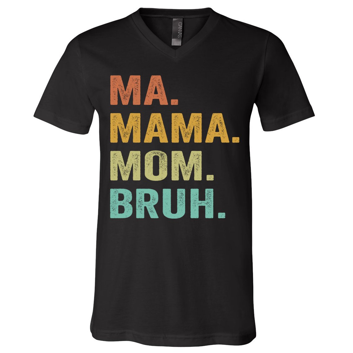 Ma Mama Mom Bruh Vintage Retro V-Neck T-Shirt