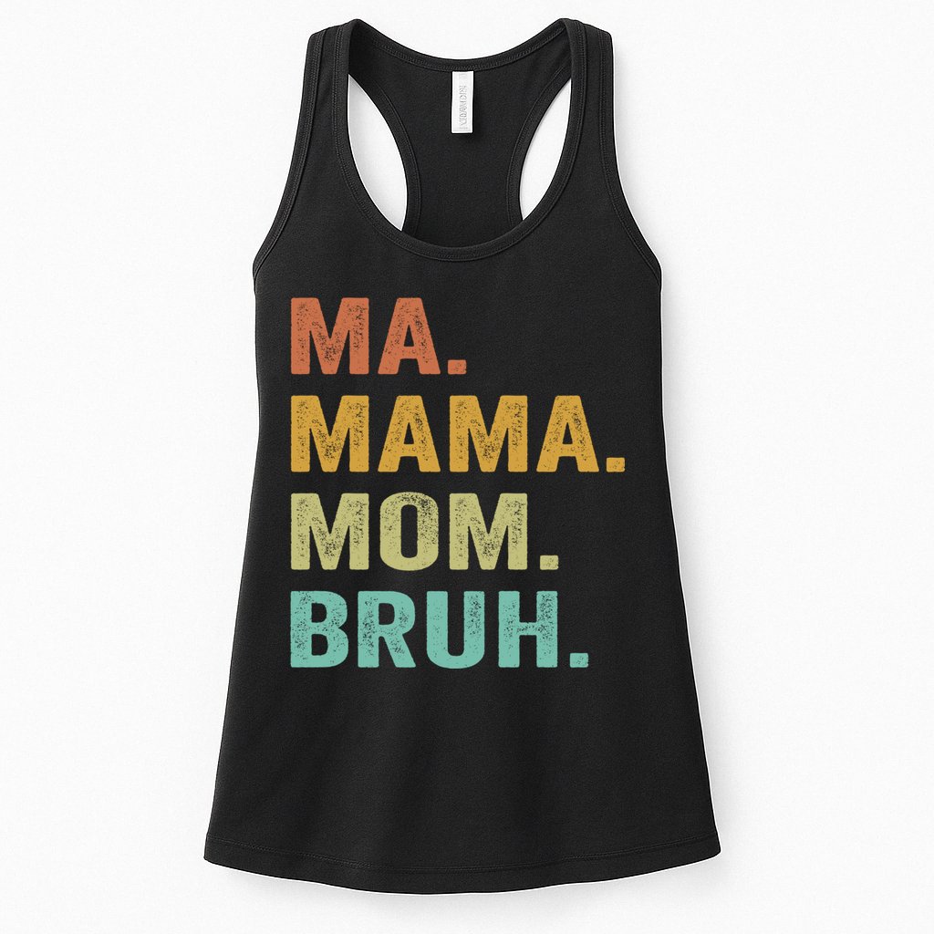 Ma Mama Mom Bruh Vintage Retro Womens Tank Top
